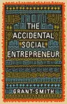 The Accidental Social Entrepreneur cover