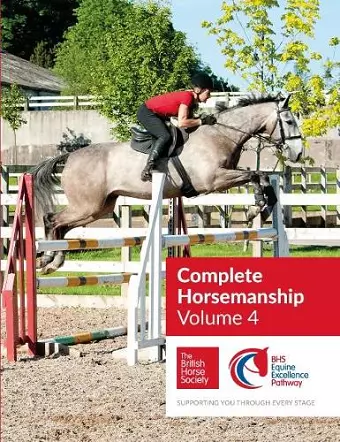 BHS Complete Horsemanship: Volume 4 cover