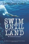 Swim Until You Can't See Land cover