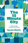 The 15-Minute City cover