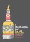 A Manhattan Bar for All Reasons cover