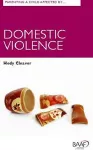 Parenting A Child Affected by Domestic Violence cover