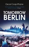 Tomorrow, Berlin cover