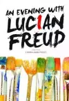 An Evening with Lucian Freud cover