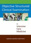 Objective Structured Clinical Examination in Intensive Care Medicine cover