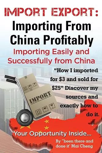 Import Export Importing from China Easily and Successfully cover