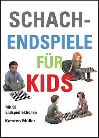 Schachendspiele Fuer Kids cover