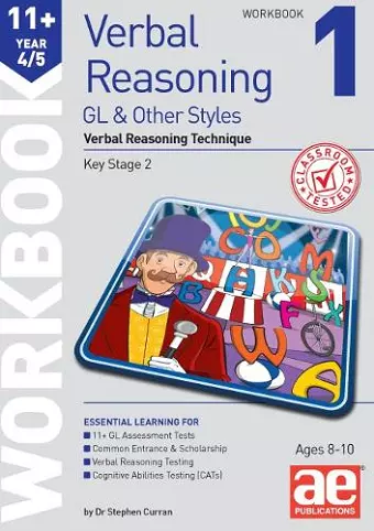 11+ Verbal Reasoning Year 4/5 GL & Other Styles Workbook 1 cover