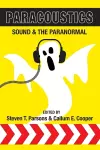 Paracoustics: Sound & the Paranormal cover