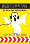 Paracoustics: Sound & the Paranormal cover