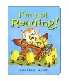 I'm Not Reading! cover