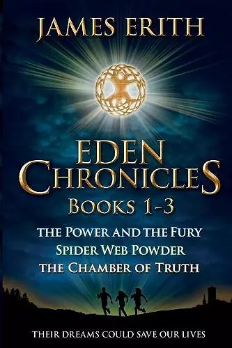 The Eden Chronicles, Book Set, Books 1-3 cover