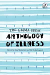 The Emma Press Anthology of Illness cover