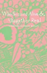 Who Seemed Alive & Altogether Real cover