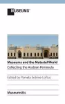 Museums and the Material World cover