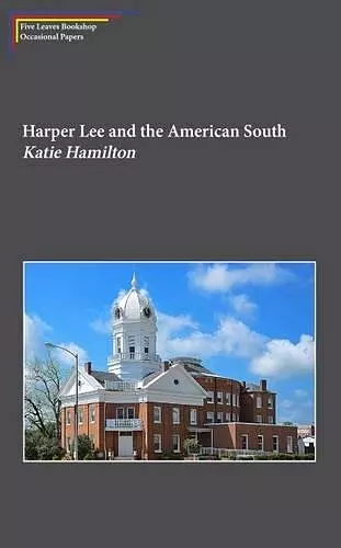 Harper Lee and the American South cover