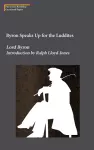 Byron Speaks Up for the Luddites cover