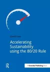Accelerating Sustainability Using the 80/20 Rule cover