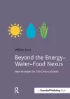 Beyond the Energy–Water–Food Nexus cover