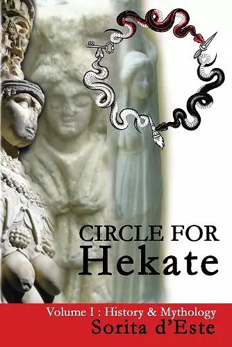 Circle for Hekate - Volume I cover