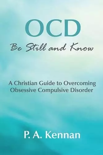 OCD: Be Still and Know cover