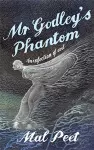 Mr Godley's Phantom cover