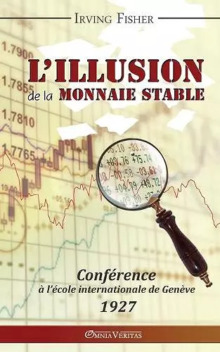 L'Illusion de la Monnaie Stable cover