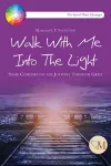 Walk With Me into the Light cover