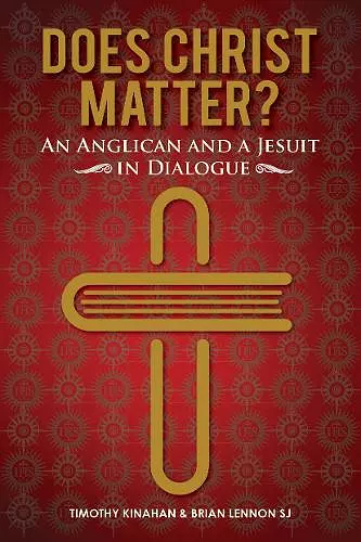 Does Christ Matter? cover