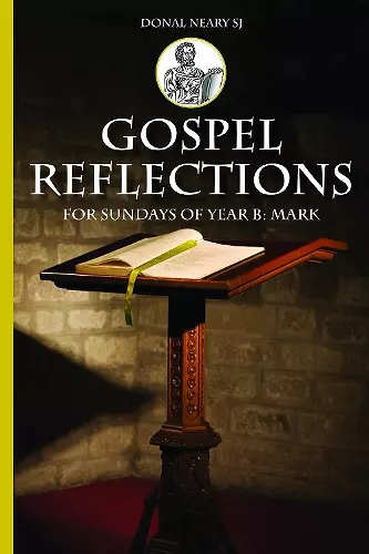 Gospel Reflections for Sundays Year B cover