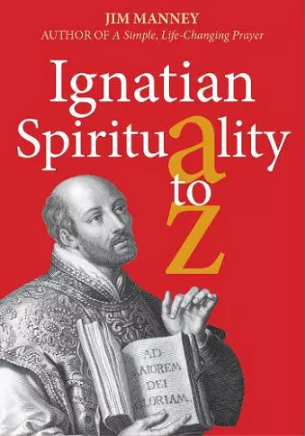 Ignatian Spirituality A-Z cover