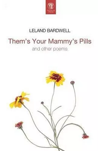 Them's Your Mammy's Pills cover