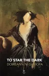 To Star the Dark cover