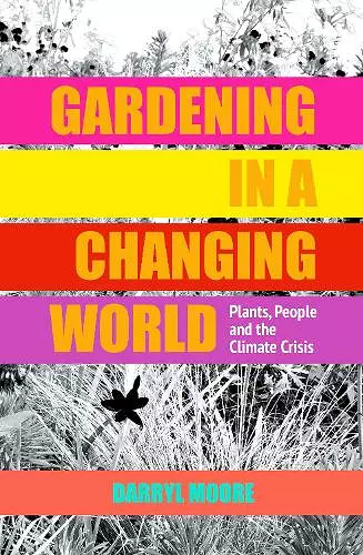 Gardening in a Changing World cover