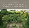 Herterton House And a New Country Garden cover