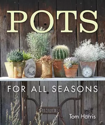 Pots for All Seasons cover