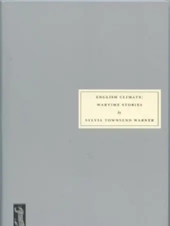 English Climate: Wartime Stories cover