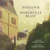 Sherlock and the Baskerville Beast cover