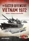 The Easter Offensive – Vietnam 1972 Voume 1 cover