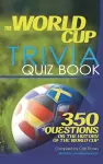 The World Cup Trivia Quiz Book cover