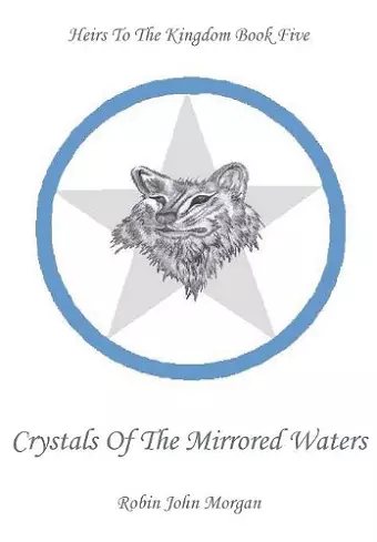 Crystals of the Mirrored Waters cover