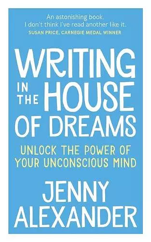 Writing in the House of Dreams cover