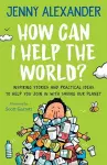 How Can I Help the World? cover