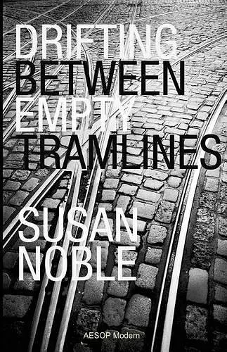 Drifting Between Empty Tramlines cover