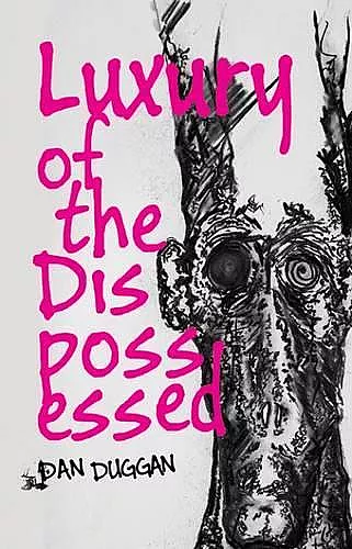 Luxury of the Dispossessed cover