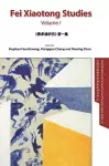 Fei Xiaotong Studies, Vol. I, English edition cover