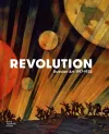 Revolution: Russian Art 1917-1932 cover