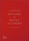 A Little History of the Royal Academy cover