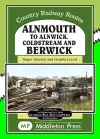 Alnmouth To Alnwick, Coldstream And Berwick cover
