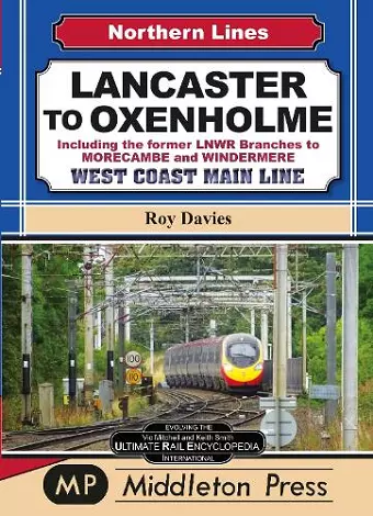 Lancaster To Oxenholme. cover